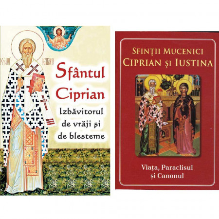 Pachet: Sfantul Ciprian - Izbavitorul de vraji si de blesteme + Viata, Paraclisul si Canonul Sfintilor Ciprian si Iustina
