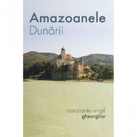 Amazoanele Dunarii