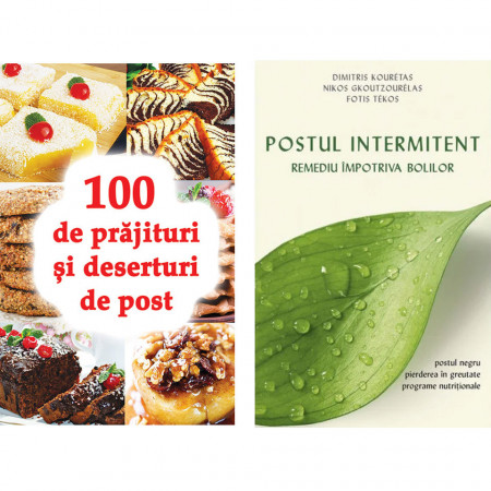 Pachet promotional: 100 de prajituri si deserturi de post + Postul intermitent