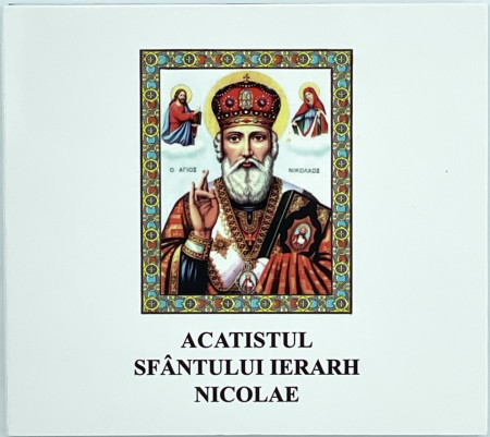 CD - Acatistul Sfantului Ierarh Nicolae