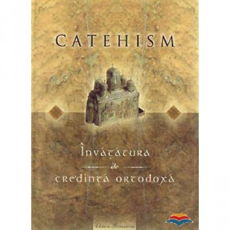 Invatatura de credinta ortodoxa - catehism