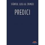 Predici - Sfantul Luca al Crimeei