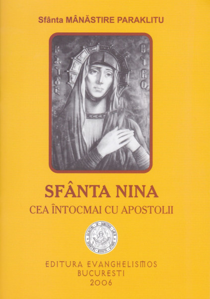 Sfanta Nina cea intocmai cu apostolii