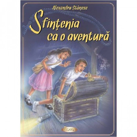 Sfintenia ca o aventura