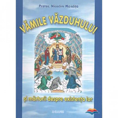 Vamile vazduhului si marturii despre existenta lor