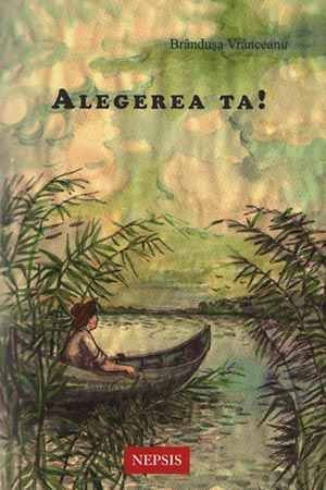 Alegerea ta!