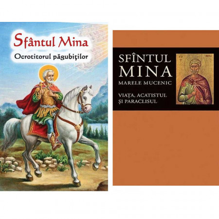 Pachet promotional: Sfantul Mina Ocrotitorul pagubitilor + Sfantul Mina Viata si acatistul