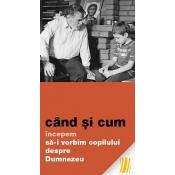 Cand si cum incepem sa-i vorbim copilului despre Dumnezeu