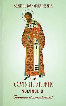 Cuvinte de aur - Vol. 11 - Fecioria si monahismul