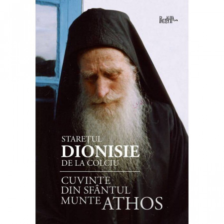 Cuvinte din Sfantul Munte Athos