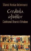 Credinta sfintilor - Catehismul Bisericii Ortodoxe