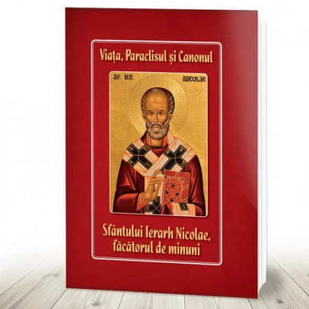 Sfantul Ierah Nicolae . Viata Paraclisul si Canonul