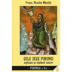 Cele zece porunci explicate pe intelesul tuturor - Porunca a doua