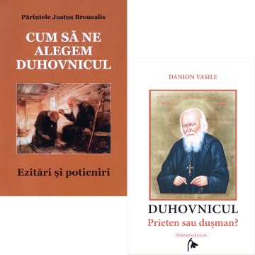 Pachet promoțional: Duhovnicul, prieten sau dusman? + Cum sa ne alegem duhovnicul