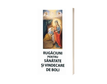 coperta fata carte - rugaciuni_pentru_sanatate_si_vindecare_de_boli