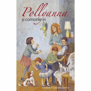 Pollyanna si comorile ei -vol. 4