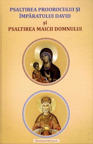 Psaltirea lui David si Psaltirea Maicii Domnului