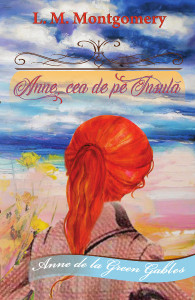Anne, cea de pe Insula - Vol. 3 din seria Anne de la Green Gables - L. M. Montgomery