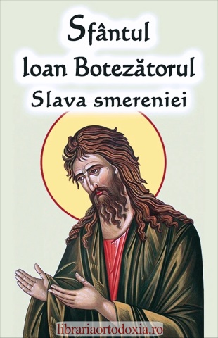 Sf-Ioan-Botezatorul-Slava-Smereniei-coperta-fata