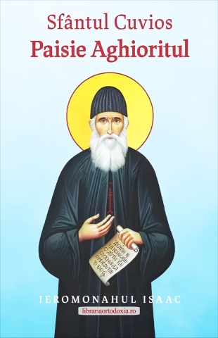 Sfantul Cuvios Paisie Aghioritul - Ieromonah Isaac