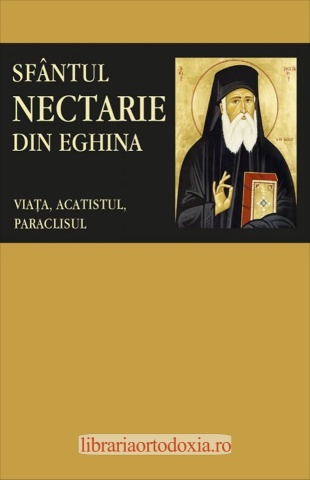Sfântul Nectarie din Eghina - Viața, Acatistul, Paraclisul