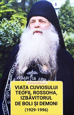 Viata Cuviosului Teofil Rossoha, izbavitorul de boli si demoni (1929 - 1996)