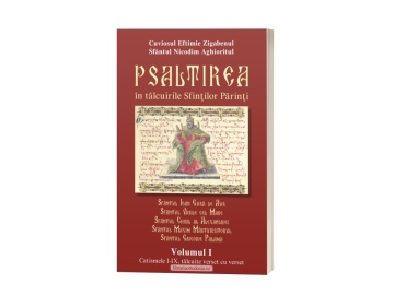 Psaltirea in talcuirile Sfintilor Parinti - Vol. I