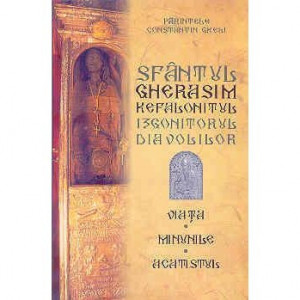 Sfantul Gherasim Kefalonitul, izgonitorul diavolilor - Viata, Minunile, Acatistul