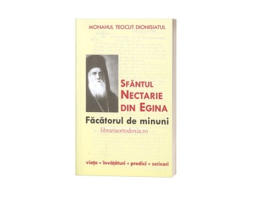 Sfântul Nectarie din Eghina. Făcătorul de minuni - Monahul Teoclit Dionisiatul
