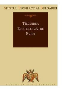 Talcuirea Epistolei catre Evrei
