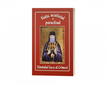 Viața, acatistul și paraclisul Sfântului Luca al Crimeei