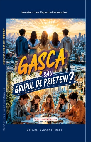 Gasca sau grupul de prieteni? - de Konstantinos Papadimitrakopulos