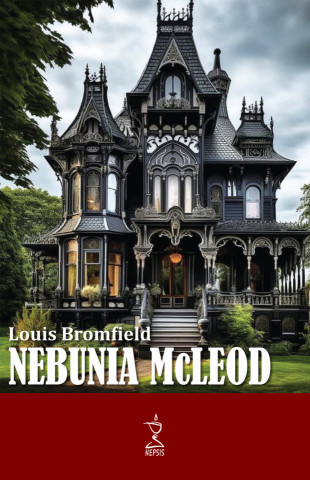 Nebunia McLeod - de Louis Bromfield