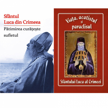 Pachet Sfântul Luca din Crimeea: Viața, acatistul și paraclisul + Pătimirea curățește sufletul
