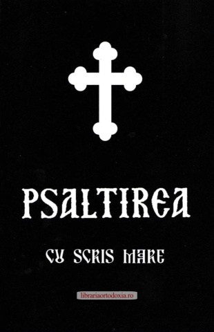 Psaltirea cu scris mare (format 13 x 17 cm)