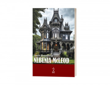 Nebunia McLeod - de Louis Bromfield