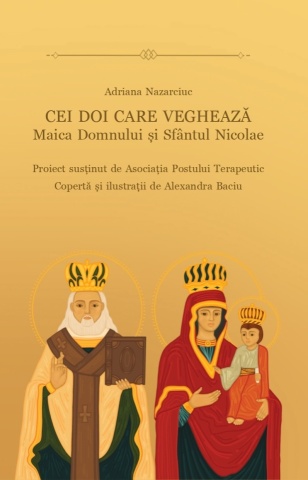 Cei doi care vegheaza - Maica Domnului si Sfantul Nicolae