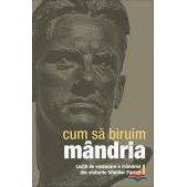 Cum sa biruim mandria