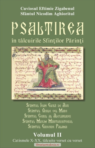 Psaltirea in talcuirile Sfintilor Parinti - Vol.2