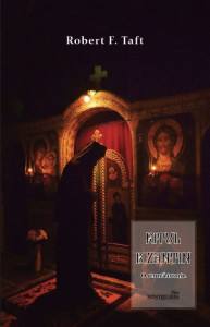 Ritul bizantin. O scurta istorie