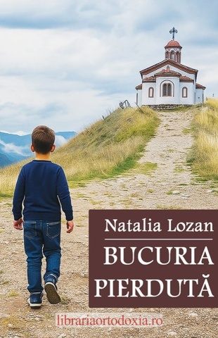 Bucuria pierdută - de Natalia Lozan