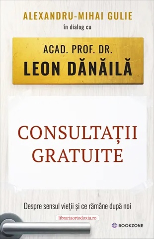 Consultatii gratuite - Acad. Prof. Dr. Leon Dănăilă - Despre sensul vieții și ce rămâne după noi