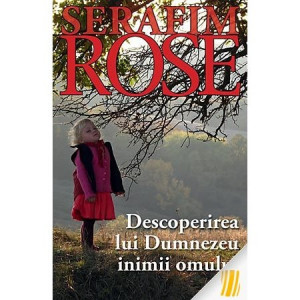 Descoperirea lui Dumnezeu inimii omului