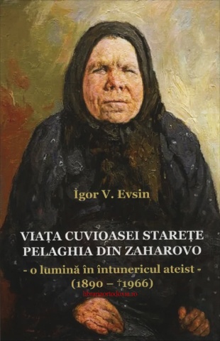 Viata Cuvioasei Starete Pelaghia din Zaharovo