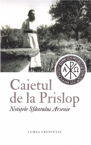 Caietul de la Prislop. Notițele Sfântului Arsenie Boca