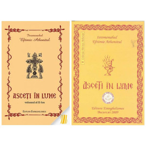 Pachet: Asceti in lume - Vol 1 + 2 - Ieromonahul Eftimie Athonitul