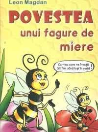 Povestea unui fagure de miere