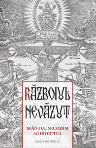 Razboiul nevazut - Sfantul Nicodim Aghioritul - Sfantul Nicodim Aghioritul