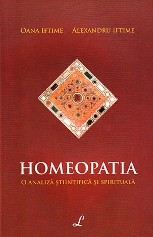 Homeopatia. O analiză științifică