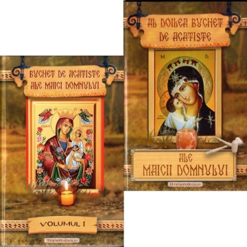Pachet Promoțional - Buchet de Acatiste ale Maicii Domnului - Vol. 1 + 2